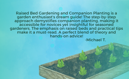 Raised Bed Gardening and Companion Planting