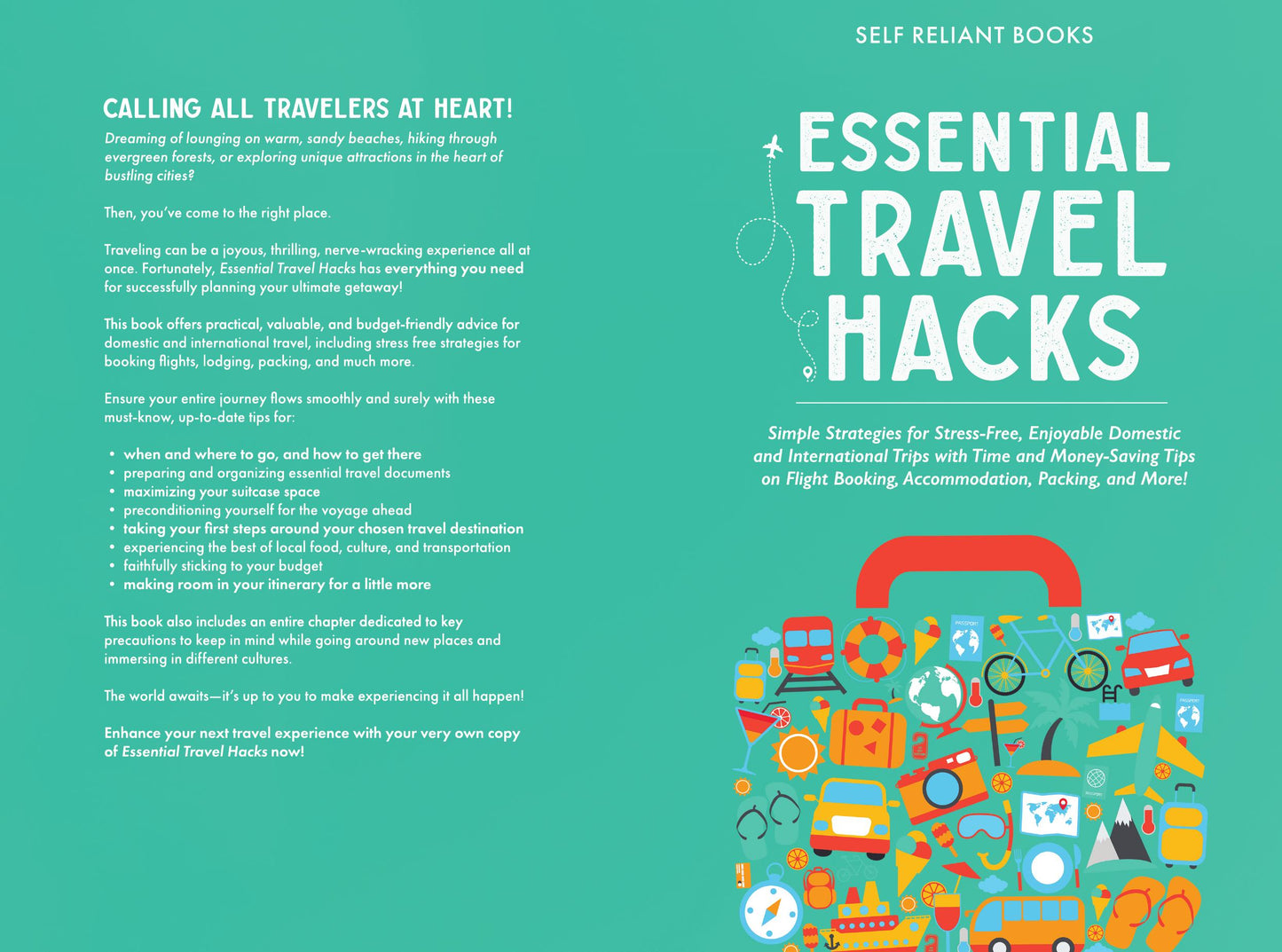 Essential Travel Hacks: Simple Strategies for Stress-Free, Enjoyable Domestic and International Trips