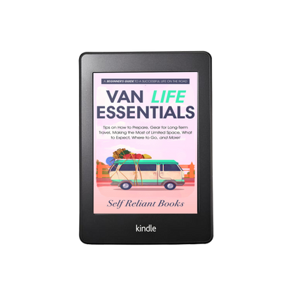 Van Life Essentials: A Beginner’s Guide to a Successful Life on the Road